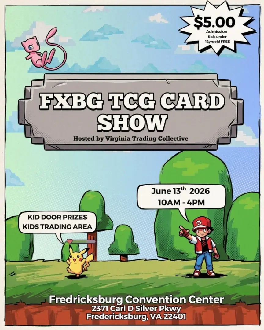 Flyer for Virginia Trading Collective Host FXBG TCG CARD SHOW